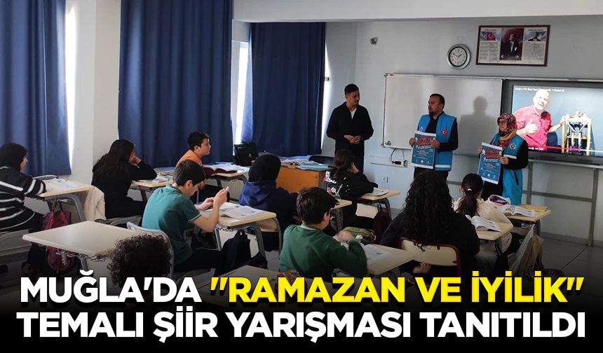 Muğla'da "Ramazan ve İyilik" temalı şiir yarışması tanıtıldı