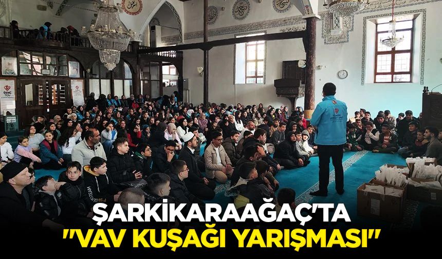 Şarkikaraağaç'ta "Vav Kuşağı Yarışması"