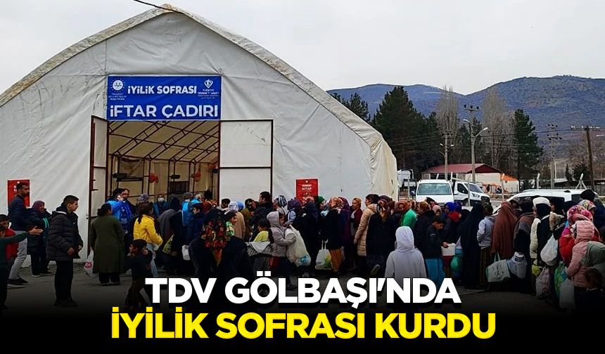 TDV Gölbaşı'nda iyilik sofrası kurdu