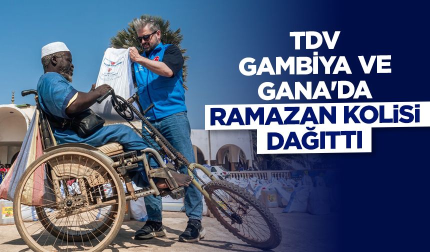 Türkiye Diyanet Vakfı Gambiya ve Gana'da ramazan kolisi dağıttı