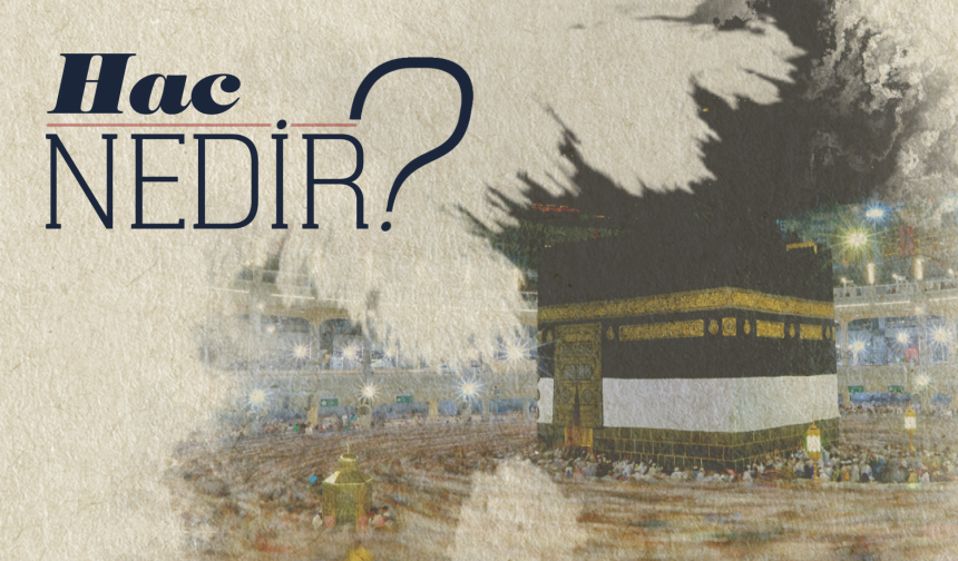 Hac nedir?