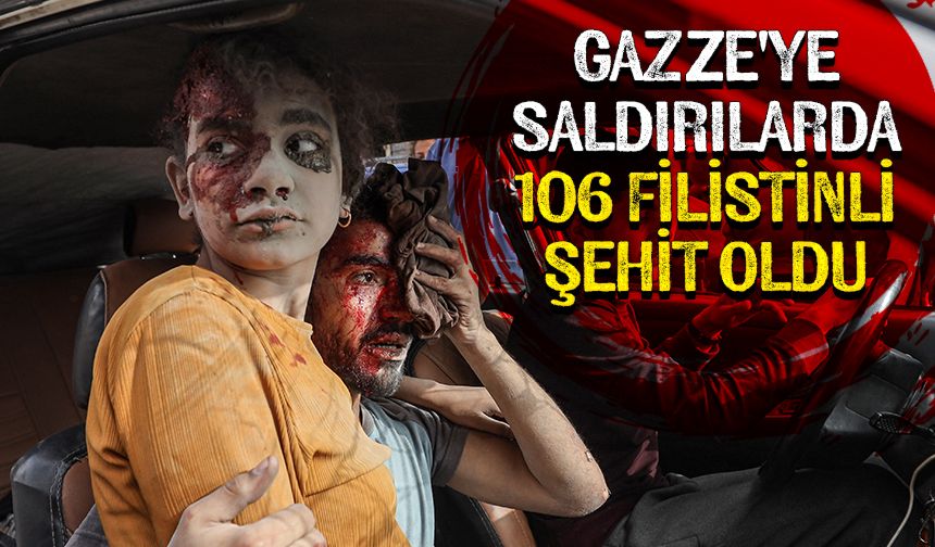 İşgalcilerin Gazze'nin birçok bölgesine düzenlediği yoğun hava saldırılarında 106 Filistinli şehit oldu