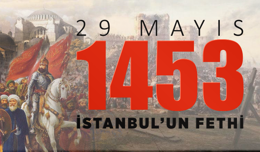 istanbul'un Fethi (29 Mayıs 1453)