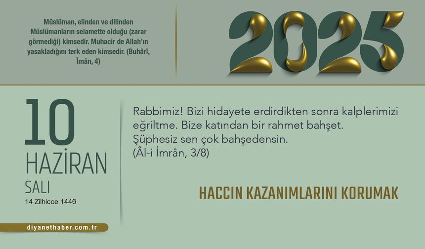 Haccın Kazanımlarını Korumak