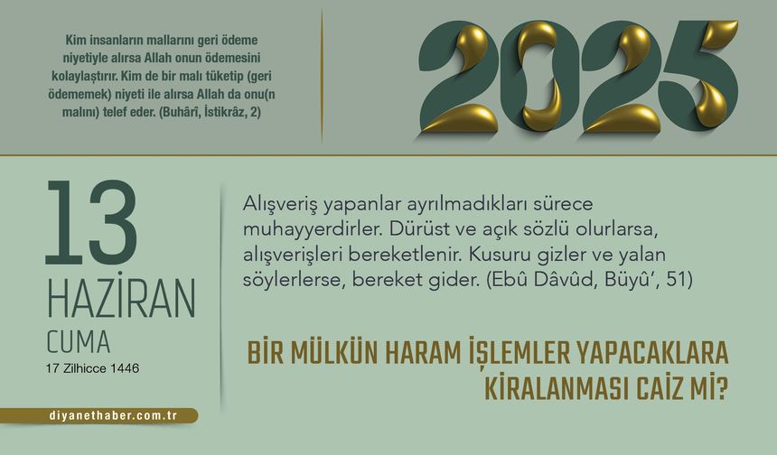 Bir Mülkün Haram İşlemler Yapacaklara Kiralanması Caiz mi?