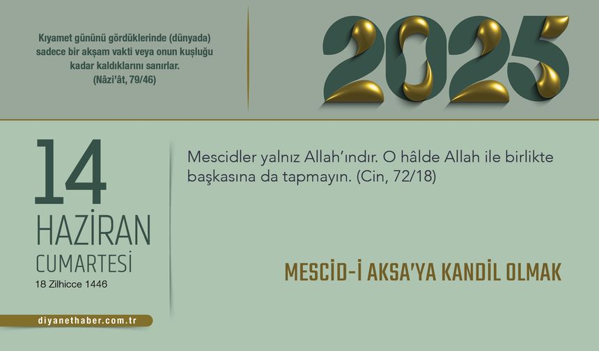 Mescid-i Aksa’ya Kandil Olmak