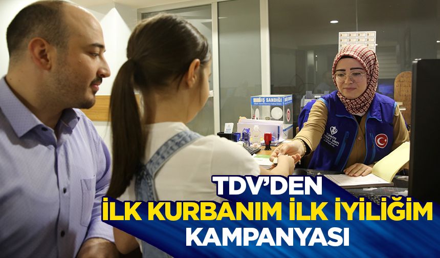 TDV, "İlk Kurbanım İlk İyiliğim" kampanyasıyla gençleri kurban ibadetiyle buluşturacak