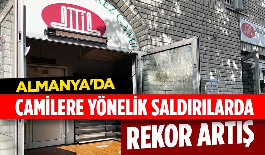 Almanya'da camilere yönelik saldırılar 2024 yılında artış gösterdi