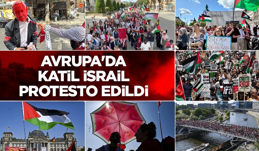 Avrupa'da, katil İsrail'in Gazze'ye yönelik saldırıları protesto edildi