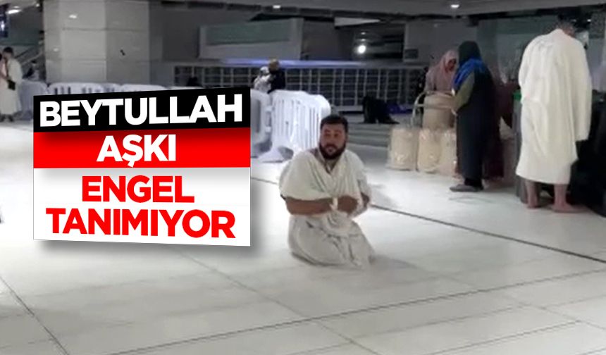 Beytullah aşkı engel tanımıyor