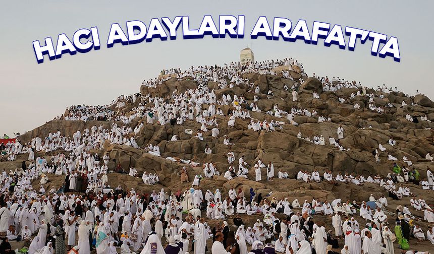 Arafat'ta hacı adayı yoğunluğu