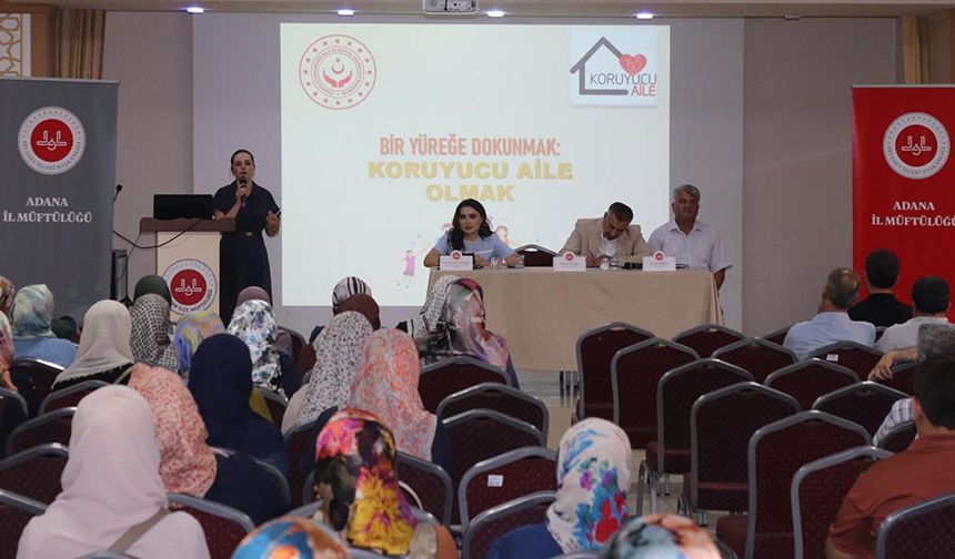 Adana'da "Bir Yetime Aile Olmak" paneli gerçekleştirildi