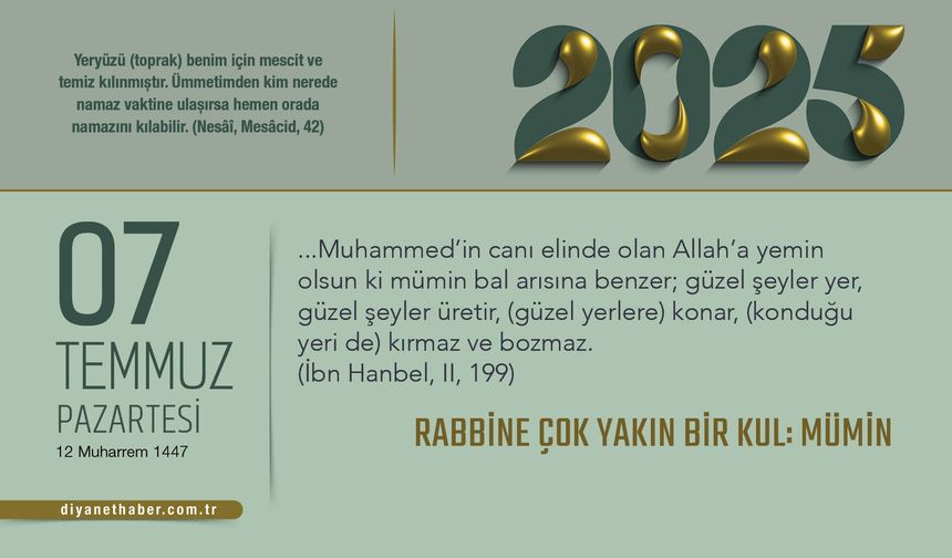 Rabbine Çok Yakın Bir Kul: Mümin