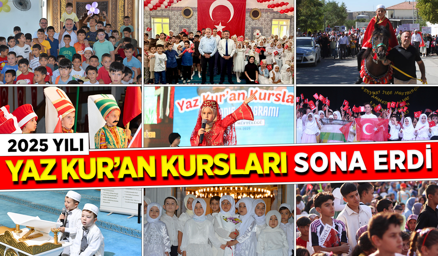2025 Yılı Yaz Kur'an Kursları sona erdi
