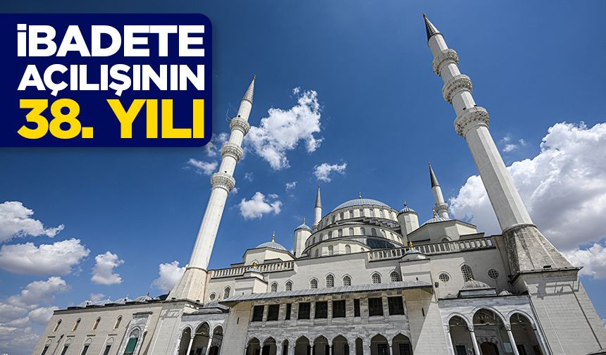 15 Temmuz'da ilk selanın okunduğu Kocatepe Camii, ibadete açılalı 38 yıl oldu