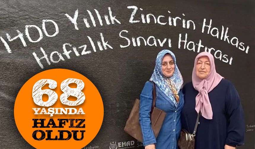 68 Yaşında hafız oldu