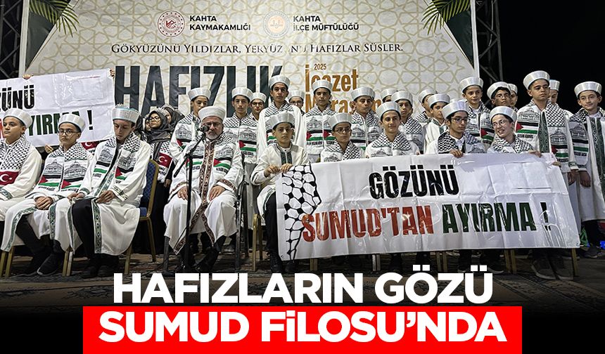 Hafızların Gözü Sumud Filosu'nda