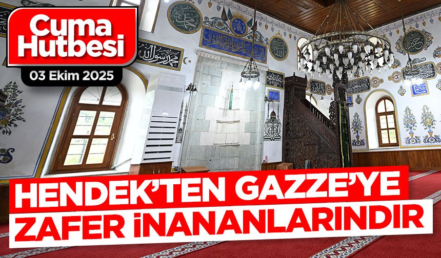 3 Ekim 2025 - Cuma Hutbesi