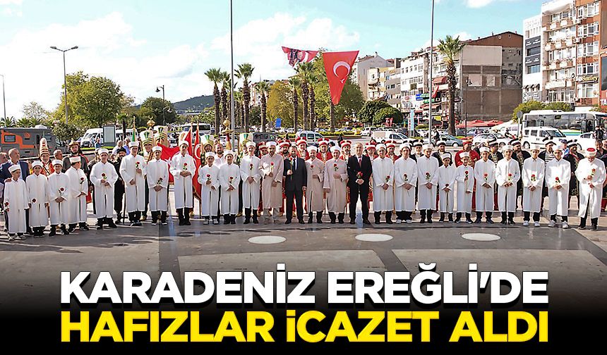 Karadeniz Ereğli'de hafızlar icazet aldı