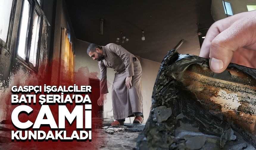 Gaspçı İşgalciler, Batı Şeria'da bir camiyi kundakladı