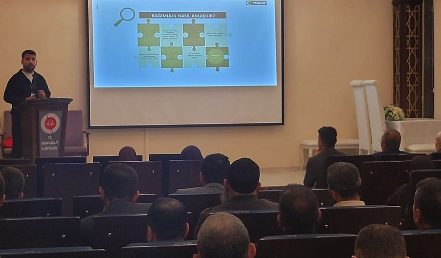 Adana'da bağımlılıkla mücadelede iş birliği eğitimi