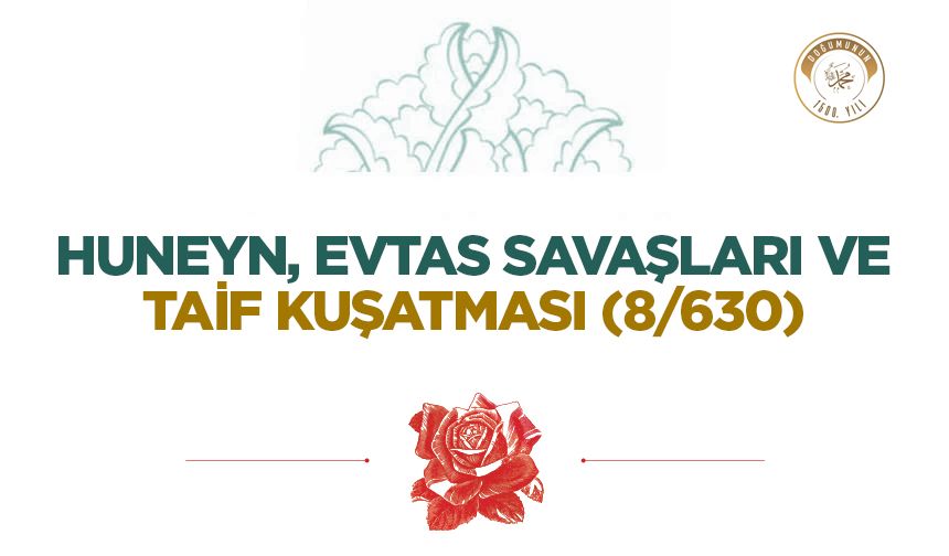 Huneyn, Evtas Savaşları ve Taif Kuşatması (8/630)