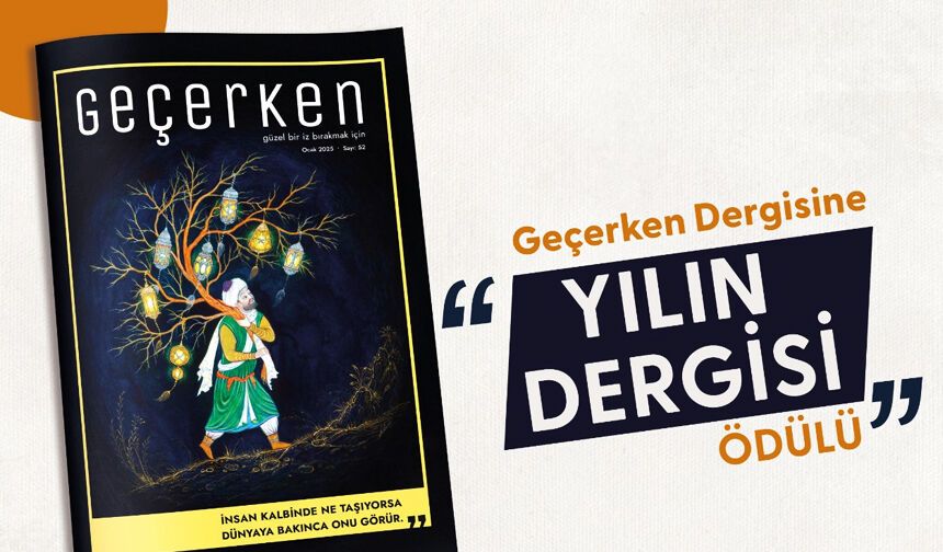 Geçerken, yılın dergisi oldu