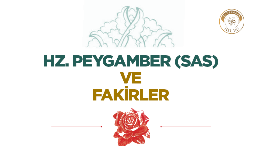 Hz. Peygamber (sas) ve Fakirler