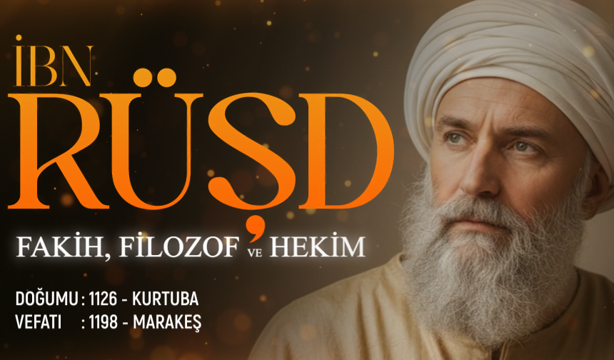 Fakih, Filozof ve Hekim: İbn Rüşd