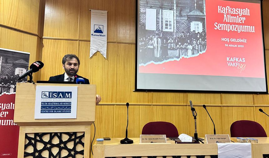 Kafkasyalı Alimler Sempozyumu düzenlendi