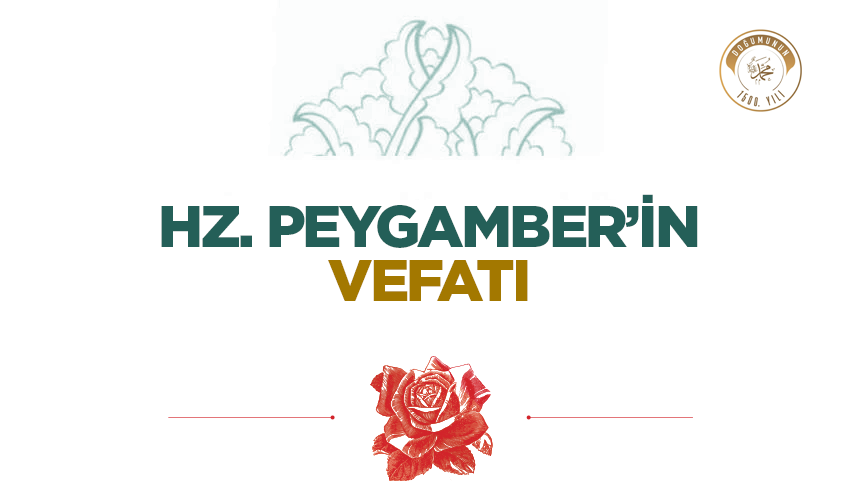 Hz. Peygamber’in Vefatı