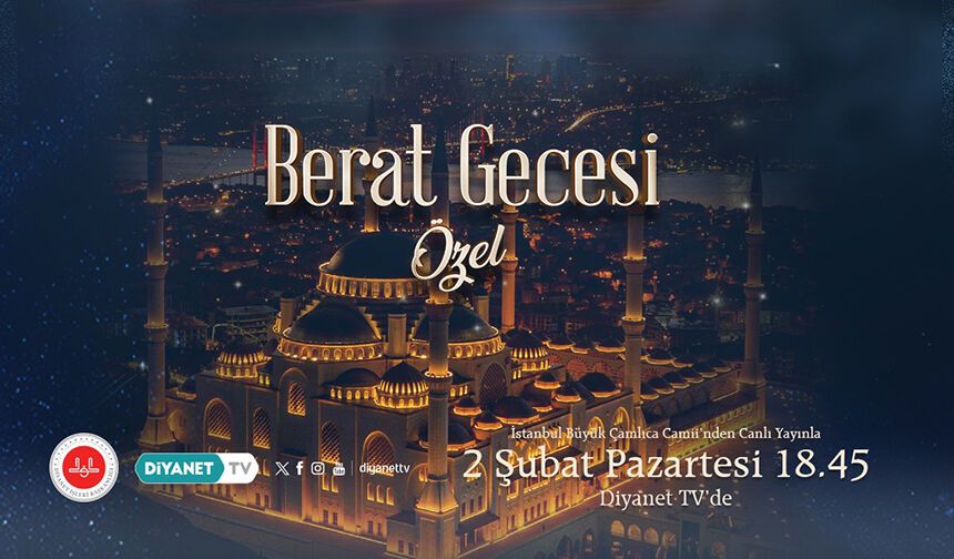 Berat Gecesi Özel Yayını Diyanet TV’de