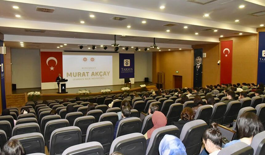 Tarsus Üniversitesi'nde "Ramazan, Cami ve Hayat" konferansı