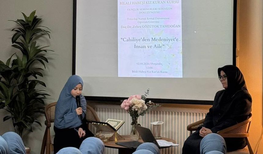 "Cahiliye’den Medeniyet’e İnsan ve Aile" semineri düzenlendi
