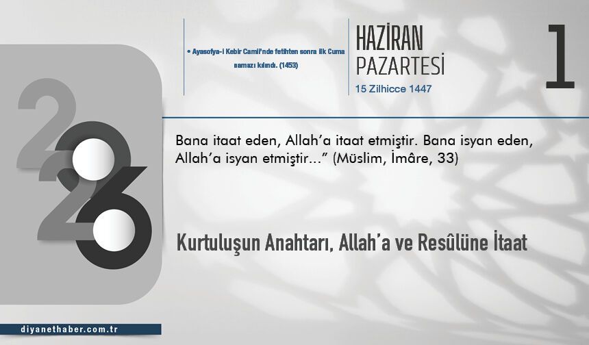 Kurtuluşun Anahtarı, Allah’a ve Resûlüne İtaat