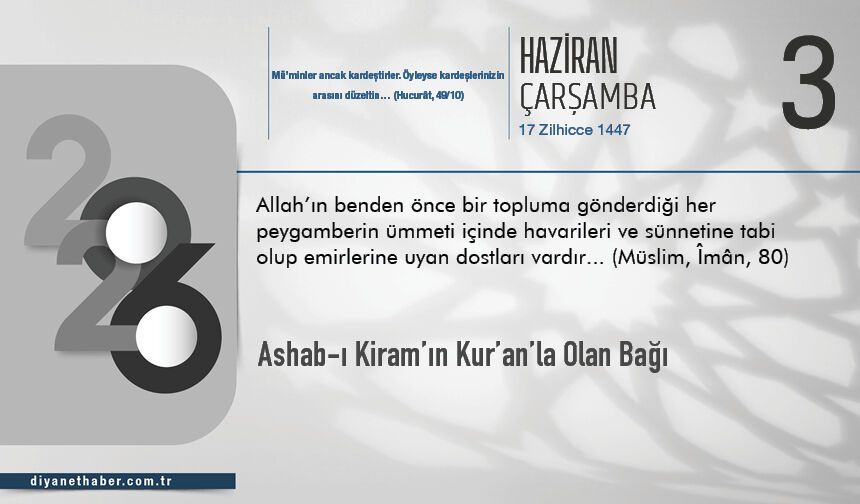 Ashab-ı Kiram’ın Kur’an’la Olan Bağı