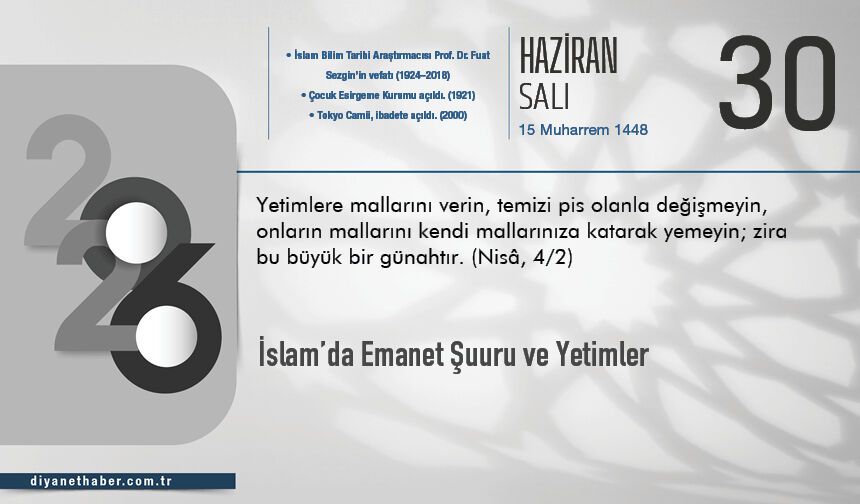 İslam’da Emanet Şuuru ve Yetimler