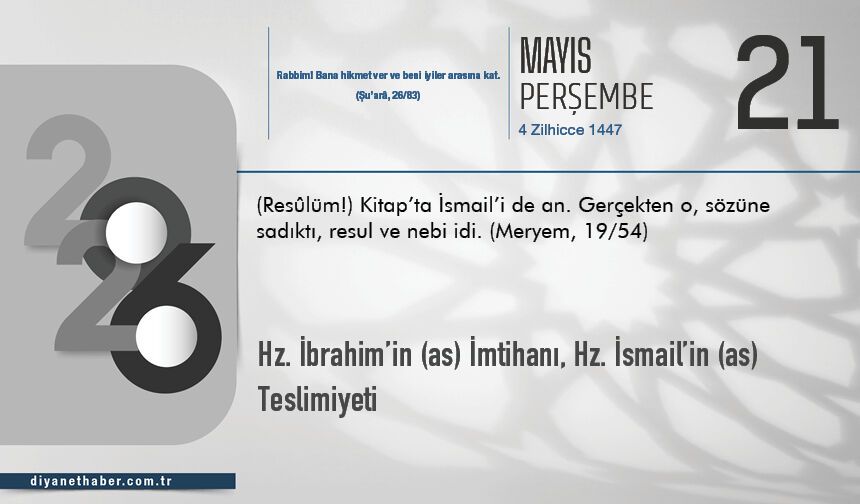 Hz. İbrahim’in (as) İmtihanı, Hz. İsmail’in (as) Teslimiyeti