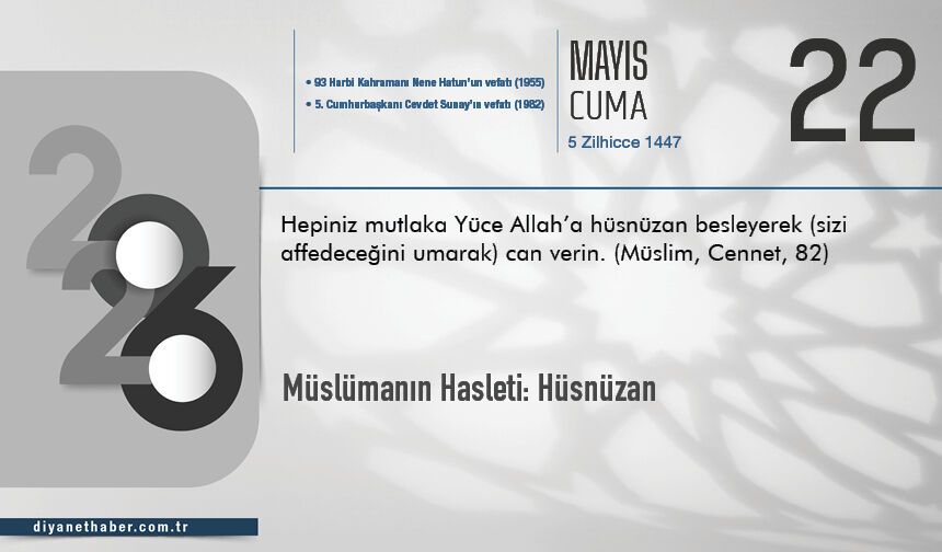 Müslümanın Hasleti: Hüsnüzan