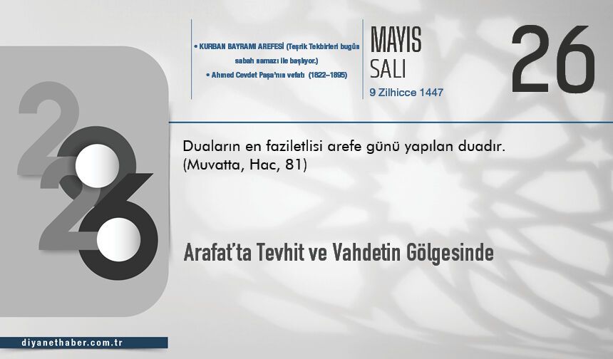 Arafat’ta Tevhit ve Vahdetin Gölgesinde