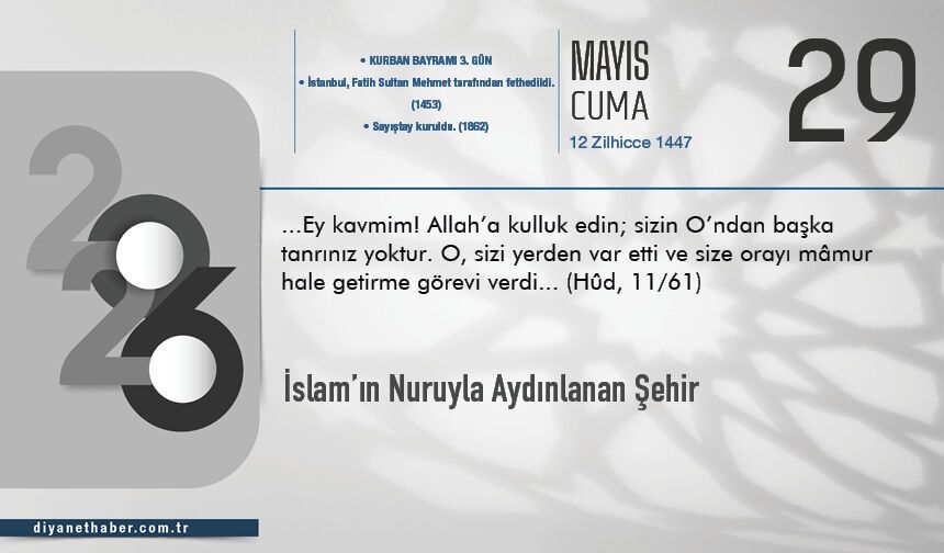 İslam’ın Nuruyla Aydınlanan Şehir