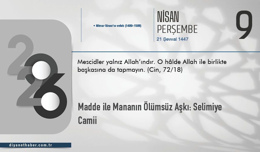 Madde ile Mananın Ölümsüz Aşkı: Selimiye Camii