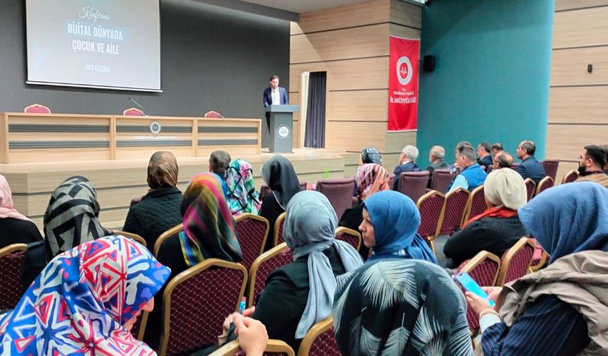 Tekirdağ'da "Dijital Dünyada Çocuk ve Aile" konferansı