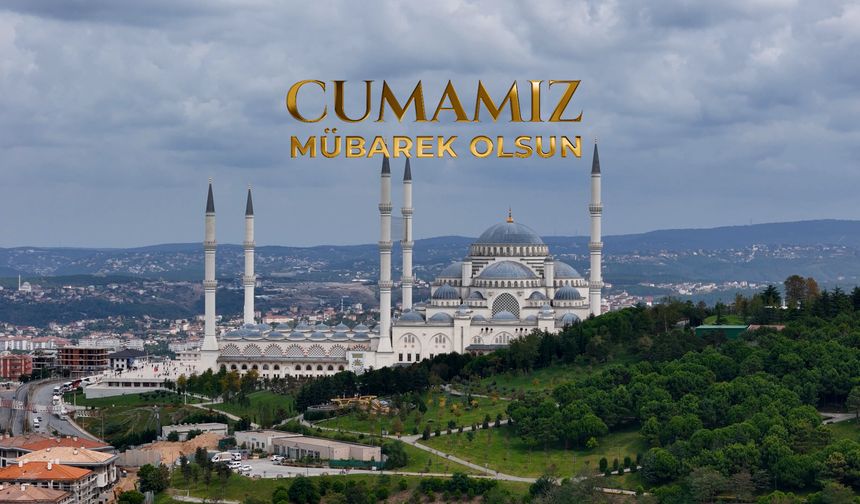 26 Haziran 2026 - Cuma Hutbesi