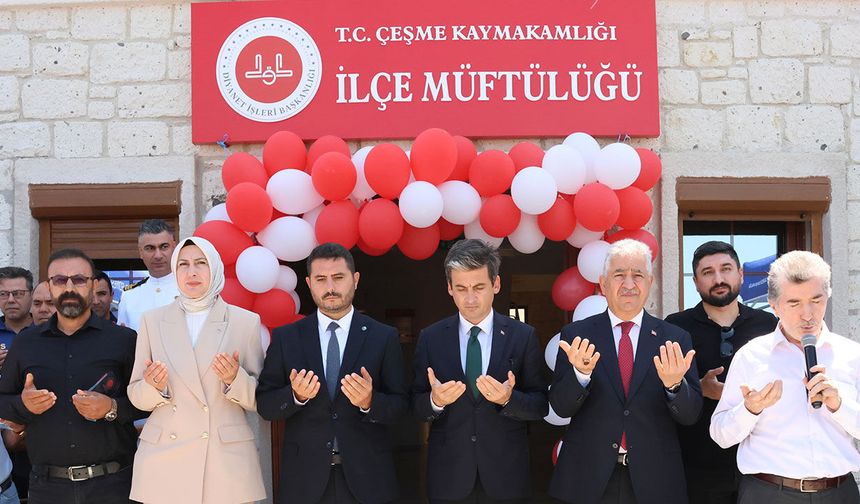 Çeşme'de yeni müftülük binası hizmete açıldı