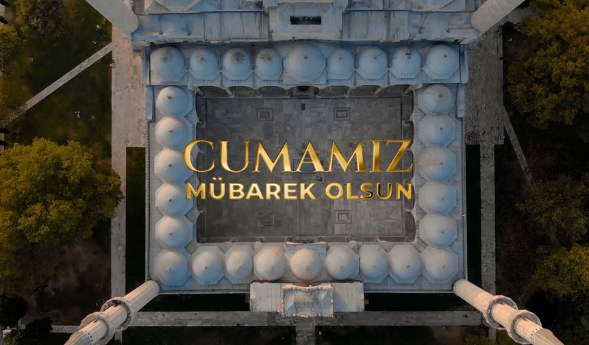 19 Haziran 2026 Tarihli Cuma Hutbesi