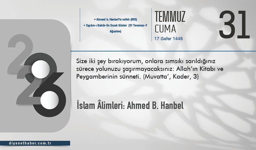 İslam Âlimleri: Ahmed b. Hanbel