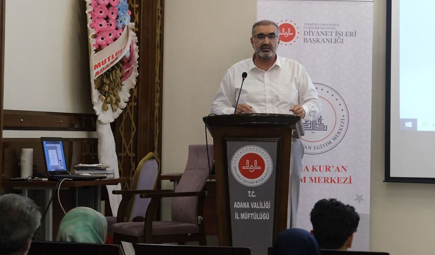 Adana'da Kur’an Eğitim Merkezleri tanıtıldı
