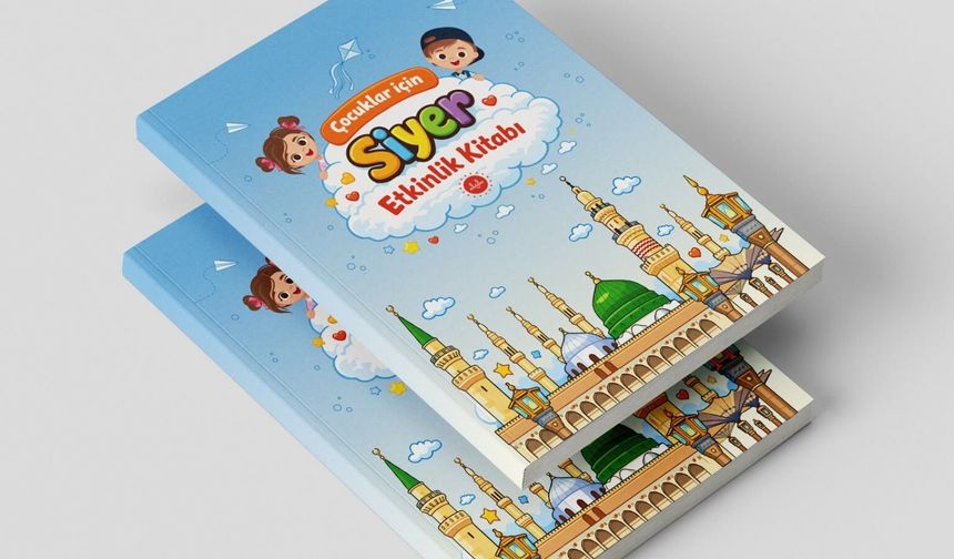 Çocuklar için Siyer etkinlik kitabı çıktı