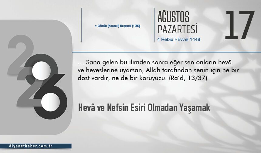 Hevâ Ve Nefsin Esiri Olmadan Yaşamak